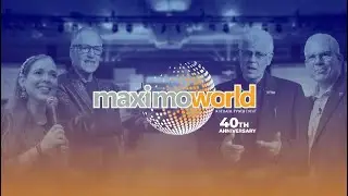 Maximo&reg; 40th Birthday Party! at Maximoworld August 2025!