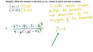 College Algebra Final Review 13: Simplify: (9+i)/(-3-2i). Write your answer in the form a+bi
