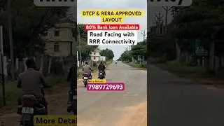 DTCP & RERA Approved layout| Road Facing Plots|RRR Connectivity #commericalplots #realestate #shorts