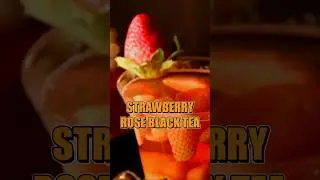 Warm Up with Strawberry Rose Black Tea! Perfect Winter Drink
