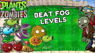 Как преодолеть уровни тумана в Plants vs Zombies 2025?