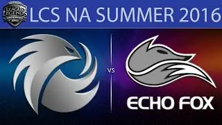 [LoL LCS] P1 vs FOX Game 1 | LCS NA Summer 2016 (09.06.2016) - Phoenix1 vs Echo Fox