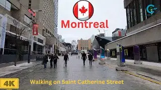 Walking Tour Montreal Saint Catherine Street 4K  || Virtual Tour Saint Catherine St. Montreal Ep#3