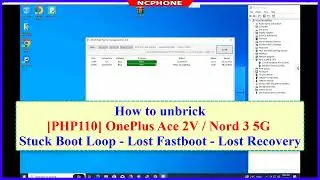 Unbrick OnePlus Ace 2V/Nord 3 5G Soft Bricked - Stuck Boot Loop - Lost Fastboot Cant boot to system