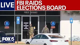 FOX 5 News LIVE | FBI raids Fulton County Elections Board
