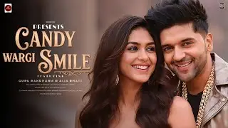 Candy Wargi Smile Song | Guru Randhawa | Mrunal Thakur | Fan Song