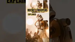 Rocket Troopers Variant EXPLAINED - Star Wars Lore (PART 4) #CantinaSabers #Shorts #StarWars