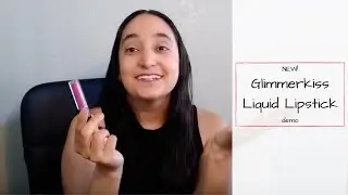 NEW! Glimmerkiss Liquid Lipstick demo
