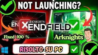 Come risolvere Arknights: Endfield non si avvia su PC (2026)