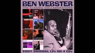 Ben Webster The Classic Collaborations Disc I