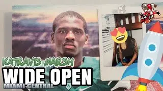 Miami Central - Katravis Marsh - WIDE OPEN