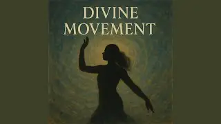Divine Movement