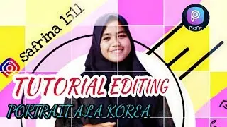 #TUTORIALPICSART Cara Edit Foto PORTRAIT ALA KOREA || image editing[TUTORIAL EDITING]