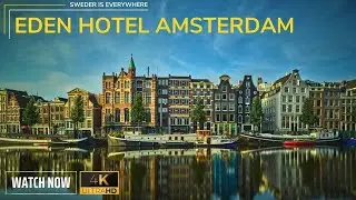 Eden Hotel Amsterdam, Netherlands | Room Tour | Room 248