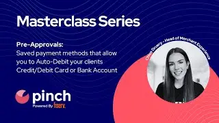 How to Setup Pinch Pre-approvals to Automatically debit clients.