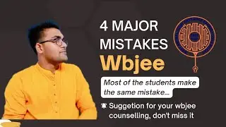 Never make these mistakes in wbjee counselling | wbjee 2022 suggestions | mistakes in wbjee | #wbjee