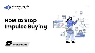 How to Stop Impulse Buying | The Money Fix