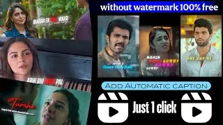 Auto Caption Generator App | 😱 Just 1 Click Mein Caption Add Karo | How To Add Caption In Video 
