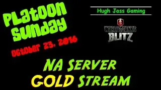 Hughbert Jass Gaming - World of Tanks Blitz - NA Server Live Stream!!