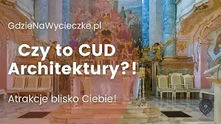 Atrakcje Kobyłka - Bazylika Świętej Tr&oacute;jcy | Ciekawe miejsca w Polsce | Gdzie na wycieczkę |