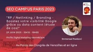 RP/Netlinking/Branding : Boostez votre visibilit&eacute; Google gr&acirc;ce au data content - Emmanuel Paolacci