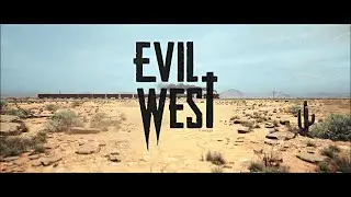 Evil West - Deutsch German【Cowboys und Vampiere】#01 Uncut