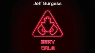 Jeff Burgess - Stay Calm Dance Remix (Official Audio)