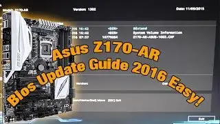 Asus Z170-AR Bios Update 2016 THE SIMPLE & EASY WAY