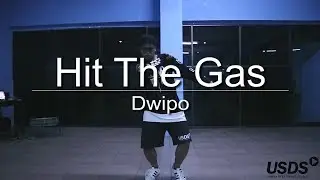 CLASS | Hit The Gas - Choreography by Dwipo