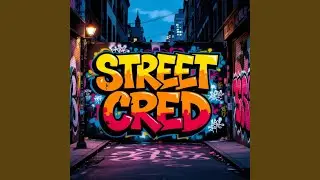 Street Cred