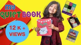 MY QUIET BOOK | Busy Book for Toddler | Activity Book | Playing with Quiet Book #DIY#MyQuietBook