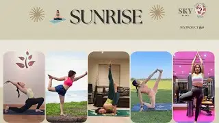 คลิปแนะนำคอร์ส Sunrise Power Flow Yoga  จากSKY PROJECT ครูรุ่นที่8