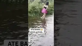 Ate Bawal umihi dyan