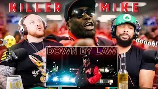 Killer Mike - Down by Law (REACTION!)