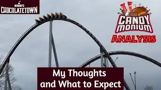 Candymonium and Hershey's Chocolate Town Analysis | HersheyPark 2020 | Candymonium Analysis