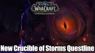 New Xal'atath Questline For New Raid Crucible of Storms