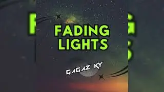 Gagaz Ky - Fading Lights | Melancholic EDM