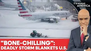 Historic Winter Storm Freezes America as Millions Lose Power & Flights Collapse | Firstpost America&nbsp;