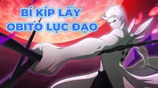 Giải Th&iacute;ch V&ograve;ng Quay Ninja Mới Obito Lục Đạo | Naruto Mobile