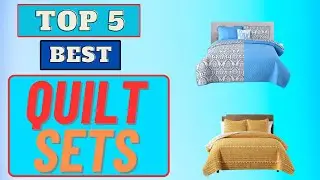 Queen Quilt Sets | Top 5 My Best | 2023