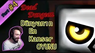 Dead Dungeon  Part 4 (K&Uuml;F&Uuml;RL&Uuml;)  (LVL 20-22)