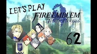 Let's Play Fire Emblem Three Houses Blue Lions #62
