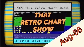 #That-Retro-Chart-Show Aug -1986