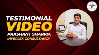 Testimonial Video | Prashant Sharma | Infinilex Consultancy | RS Consultants Review Video