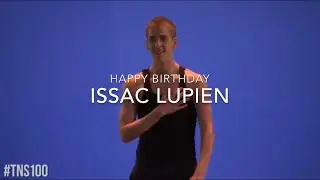 Happy Birthday Isaac Lupien