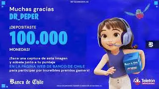 GAMERS POR CHILE 3 - BANCO DE CHILE