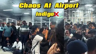 Indigo Airlines Robbed Me | Flight Cancellation | Chaos At Airport ❌