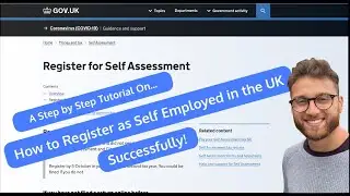 Self Employed | How to Register for Self Assessment Made Simple (Step by Step Tutorial)