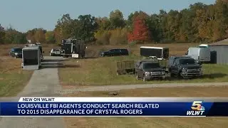 FBI back in Bardstown conducting search related to disappearance of Crystal Rogers