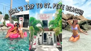 Girls Trip Travel Vacation Vlog To St. Petersburg, Florida - Staying at The Saint Hotel